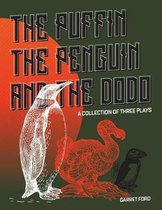 The Puffin The Penguin and The Dodo