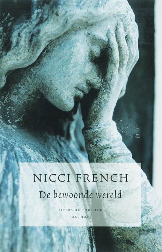 Cover van het boek 'De bewoonde wereld / 10 jaar Nicci French 6' van Nicci French