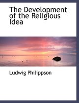 The Development of the Religious Idea