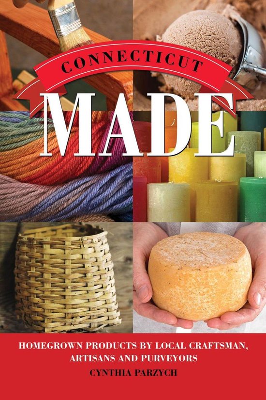Made in - Connecticut Made - cover