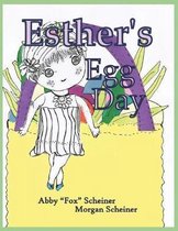 Esther's Egg Day
