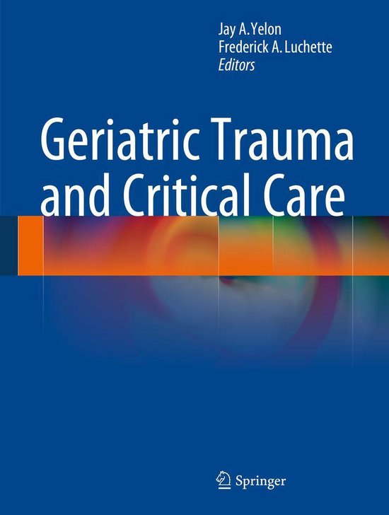 Medicine (R0) - Geriatric Trauma and Critical Care - cover