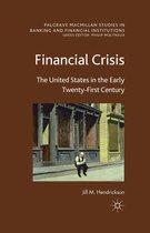 Palgrave Macmillan Studies in Banking and Financial Institutions - Financial Crisis