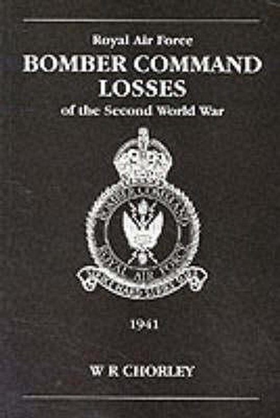 RAF Bomber Command Losses of the Second World War, 1941