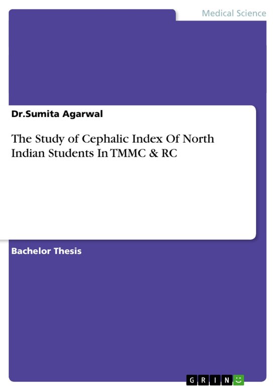 The Study of Cephalic Index Of North Indian Students In TMMC ... - cover