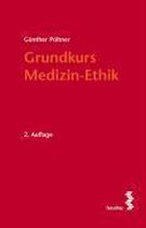 Grundkurs Medizin-Ethik