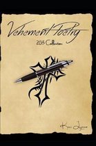 Vehement Poetry