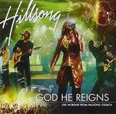 God He Reigns: Live Worship from Hillsong Church