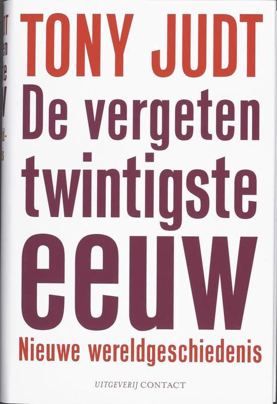 Boek "De vergeten twintigste eeuw" met rode en paarse letters.