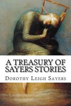 A Treasury of Sayers Stories