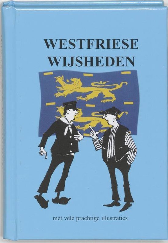 Westfriese wijsheden - W. Berg | Warmolth.org