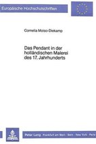 Das Pendant in Der Hollaendischen Malerei Des 17. Jahrhunderts