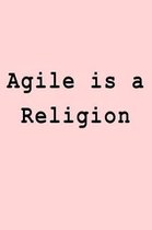 Agile Is a Religion