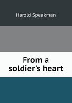 From a soldier's heart