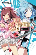 The Asterisk War 8 - The Asterisk War, Vol. 8 (light novel)