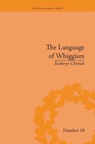 The Enlightenment World-The Language of Whiggism