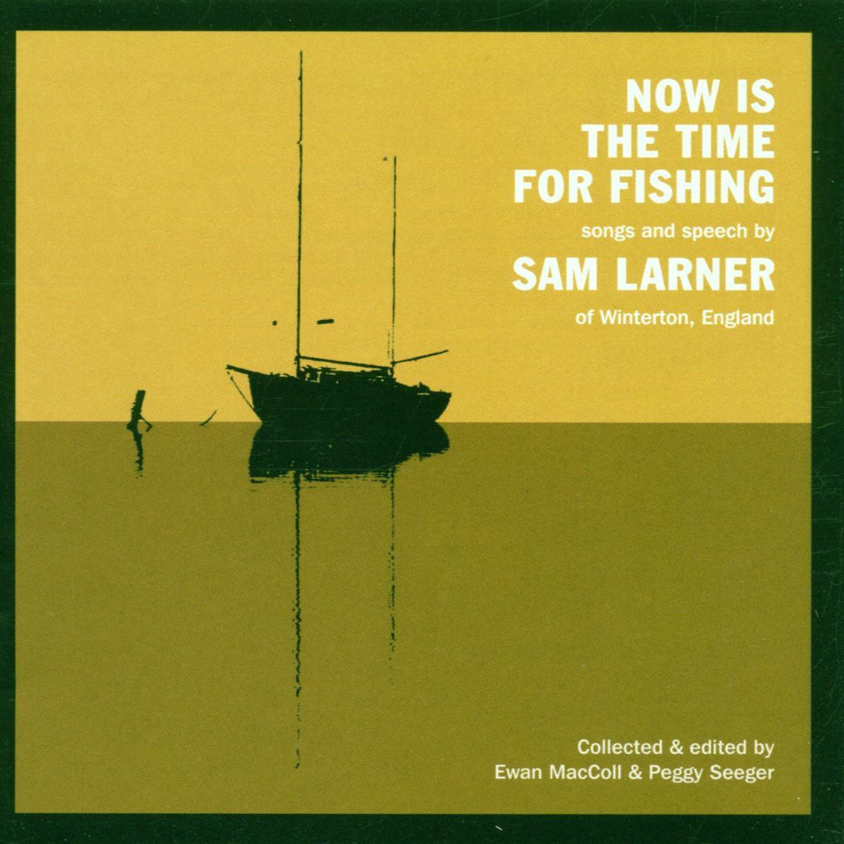 Now Is The Time For Fishing