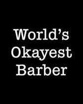World's Okayest Barber