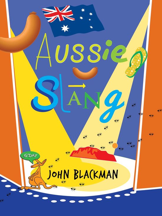 Boekomslag 'Aussie Slang' met kangoeroe, worstjes, Australische vlag en tekst.