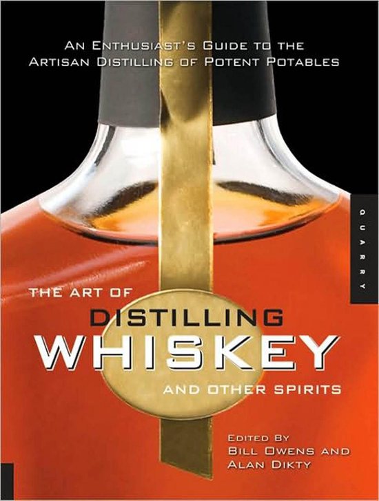 The Art of Distilling Whiskey and Other Spirits - cover