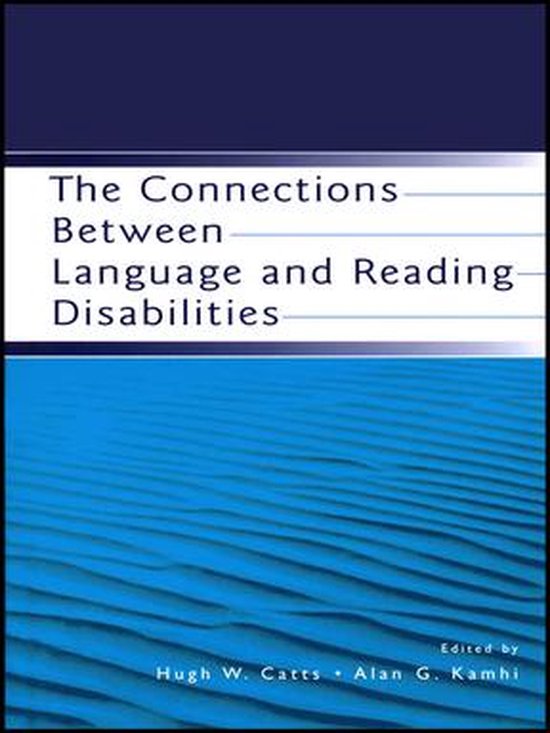 The Connections Between Language and Reading Disabilities - cover