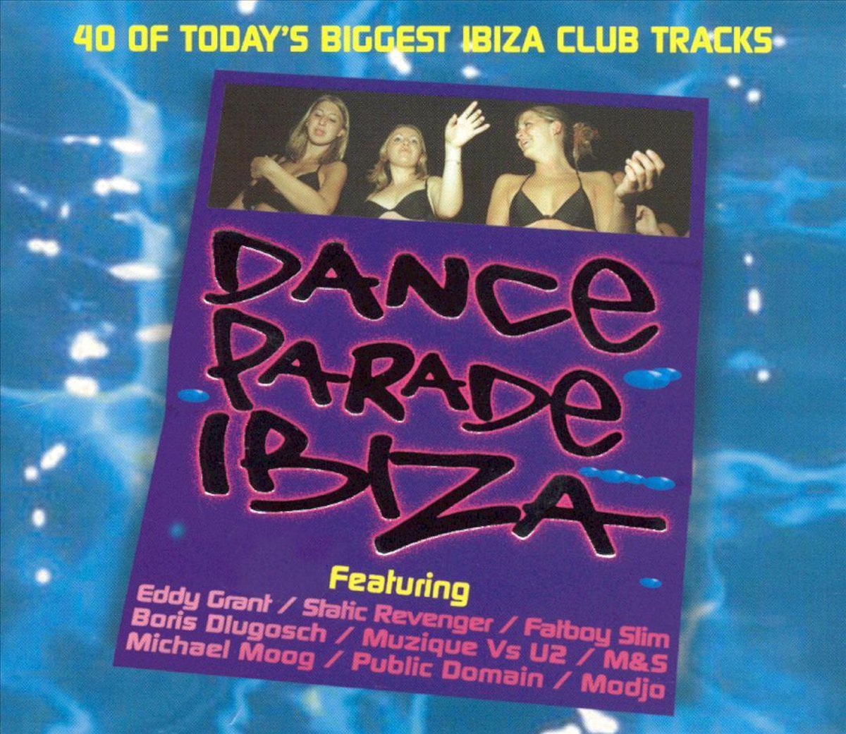 Dance Parade Ibiza - various artists