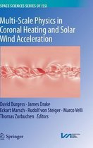 Multi-Scale Physics in Coronal Heating and Solar Wind Acceleration