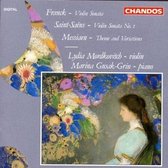 Cesar Franck: Violin Sonata; Camille Saint-Saëns: Violin Sonata No. 1; Olivier Messiaen: Theme and Variations