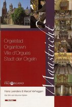 8 orgels Maastricht NL