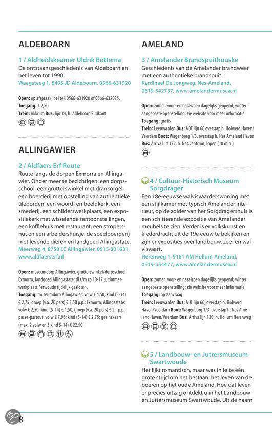 Uittreksel uit een gids over musea en bezienswaardigheden in Friesland, met informatie over Aldehearemskap Udtk Bottema, Aldfaers Erf Route en Cultuur-Historisch Museum.
