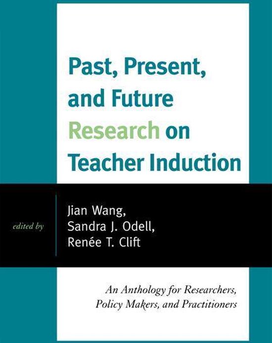 Past, Present, and Future Research on Teacher Induction
