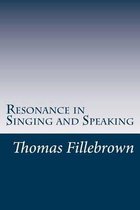 Resonance in Singing and Speaking