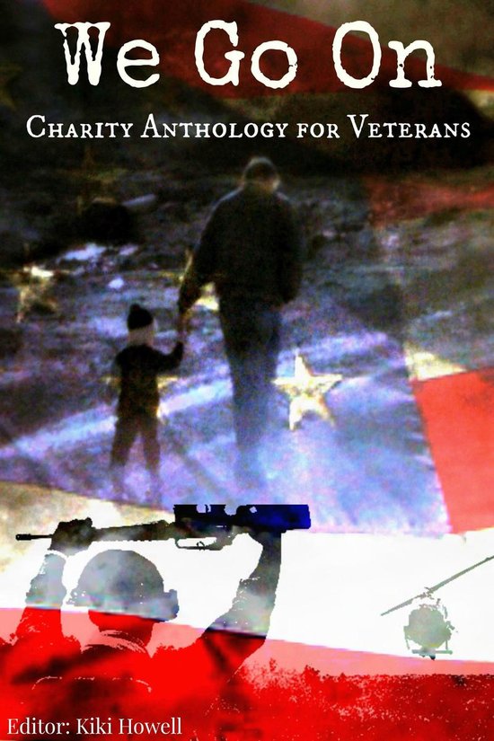 Omslag van We Go On: Charity Anthology for Veterans