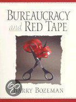 Bureaucracy and Red Tape