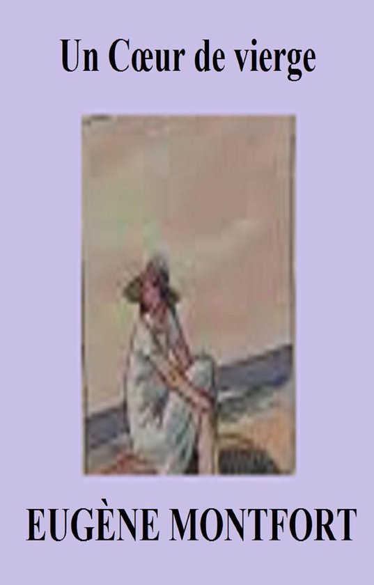 Un cœur de vierge