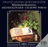 Dieter Klöcker, Giuseppe Porgo, Sudwestdeutsches Kammerorchester Pforzheim - Hoffmeister: Klarinettenkonzerte (CD)