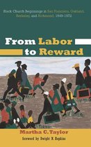 From Labor to Reward