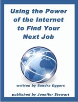 Using the Power of the Internet to Find Your Next Job