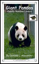 15-Minute Animals - Giant Pandas: Cuddly Bamboo Lovers: Educational Version