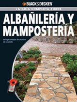 La Guia Completa Sobre Albanileria y Mamposteria