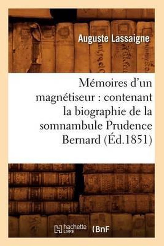 Philosophie- Mémoires d'un magnétiseur