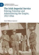 Cambridge Imperial and Post-Colonial Studies-The Irish Imperial Service