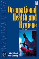 Occupational Health & Hygiene: For Occupational Health And Safety