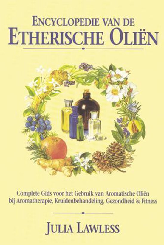 Werkwijze Lui Armoedig Encyclopedie Etherische Olieen, J. Lawless | 9789065560377 | Boeken |  bol.com