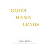 God’S Hand Leads