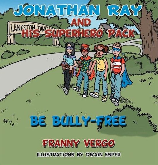 Jonathan Ray and His Superhero Pack - cover