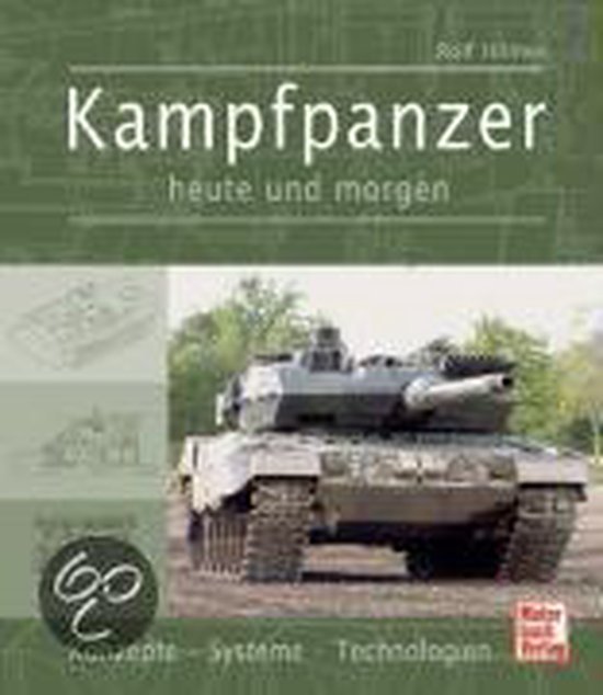 Kampfpanzer heute und morgen