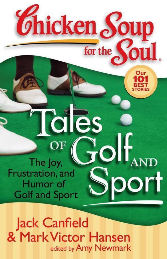 Chicken Soup for the Soul: Tales of Golf and Sport - cover