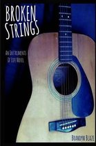 Broken Strings