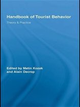 Routledge Advances in Tourism - Handbook of Tourist Behavior